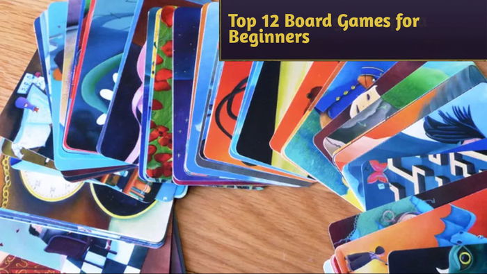 Top 12 Board Games for Beginners: Start Your Journey into the World of Tabletop