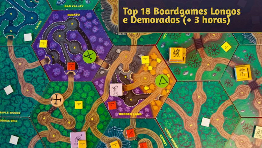 Top 18 Boardgames Longos e Demorados (+ 3 horas)