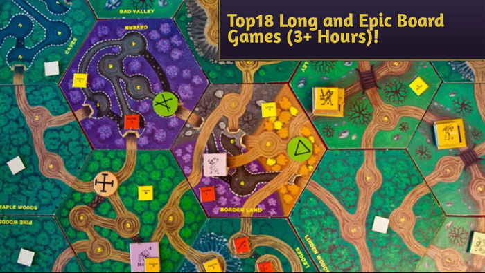 18 Long and Epic Board Games (3+ Hours) You Need to Try!