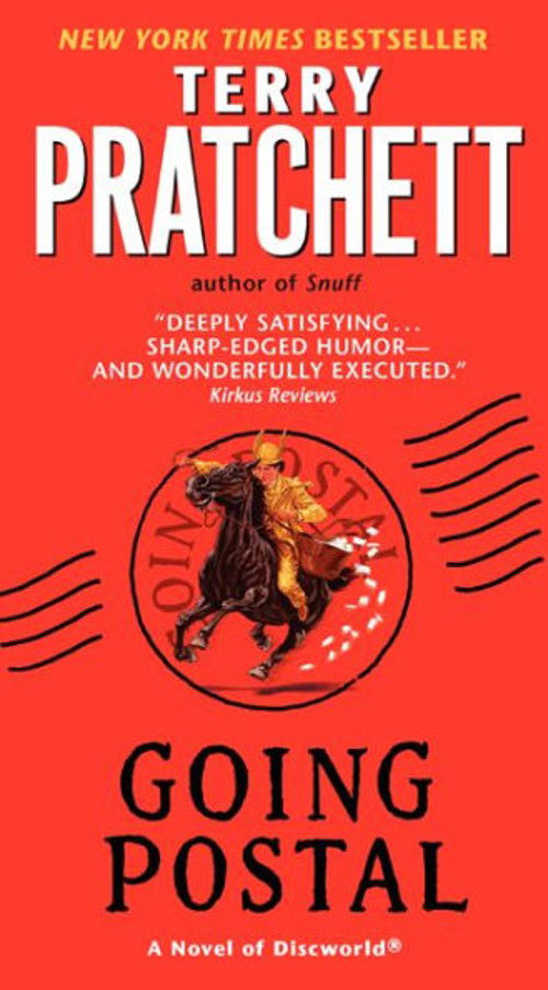 Going Postal, by Terry Pratchett, published in 2004