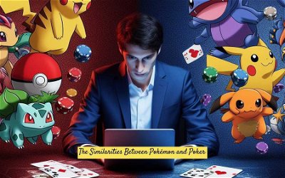 The Similarities Between Pokémon and Poker: An Unlikely Pair