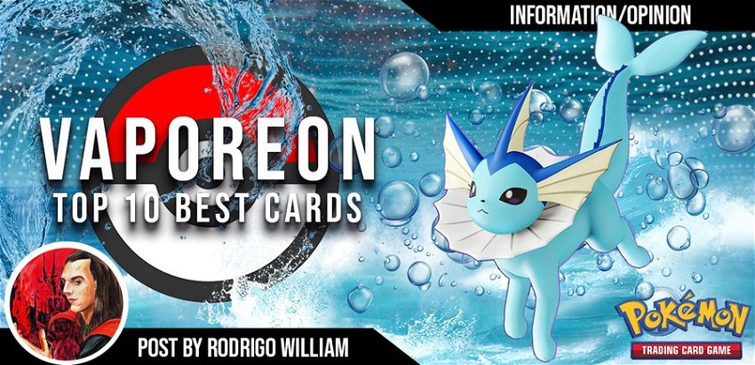 Pokémon TCG: Vaporeon - Top 10 das melhores cartas do Pokémon