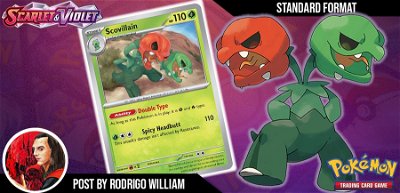 Deck Tech Standard: Scovillain - o Pokémon Subestimado de Tipagem Híbrida