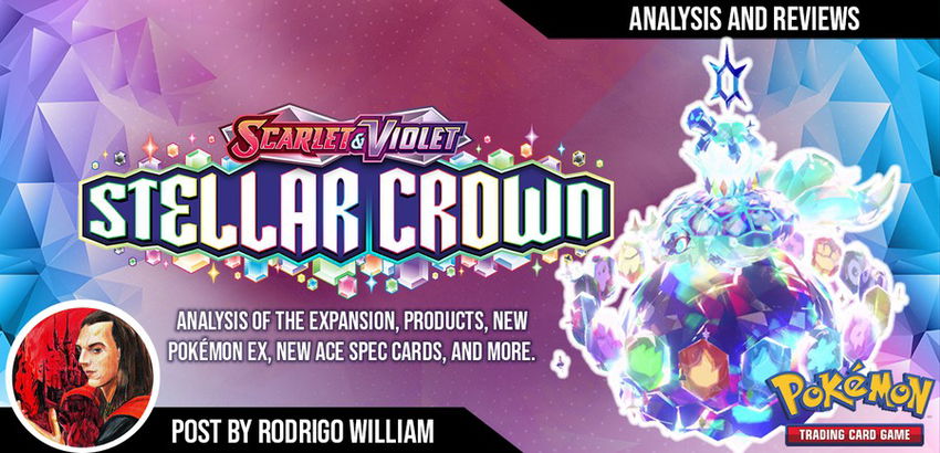 Stellar Crown - Review de Spoilers, Produtos e Cartas 