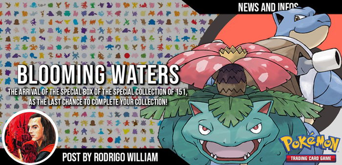 Pokémon TCG: Blooming Waters, a nova Box Especial de 151!