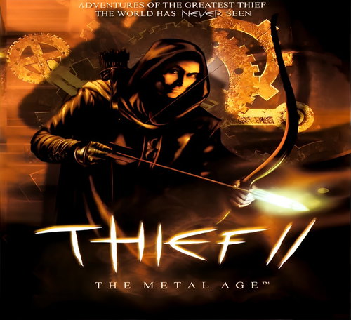 Thief II: The Metal Age
